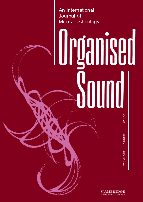 Organised Sound Volume 11 - Issue 2 -