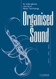 Organised Sound Volume 9 - Issue 1 -