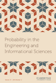 Probability in the Engineering and Informational Sciences Volume 27 - Issue 2 -