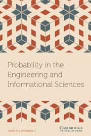 Probability in the Engineering and Informational Sciences Volume 33 - Issue 3 -