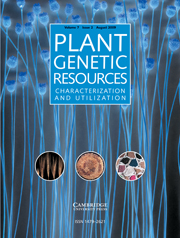 Plant Genetic Resources Volume 7 - Issue 2 -