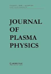 Journal of Plasma Physics Volume 71 - Issue 4 -