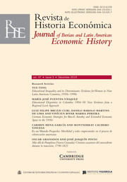 Revista de Historia Economica - Journal of Iberian and Latin American Economic History Volume 37 - Issue 3 -