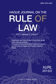 Hague Journal on the Rule of Law Volume 5 - Issue 2 -