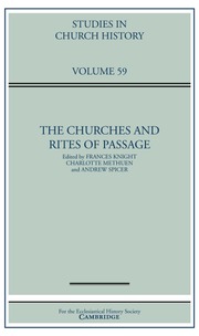 Studies in Church History Volume 59 - Issue  -